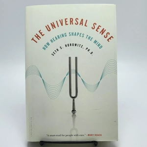 The Universal Sense by Seth Horowitz – Review